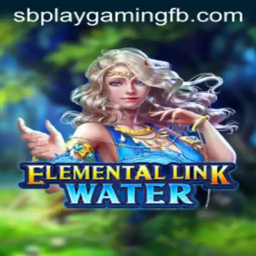 Dive into the Adventure: Exploring 'ElementalLinkWater' by SB PLAY Gaming