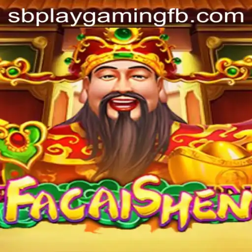 Dive into the Exciting World of FaCaiShen by SB PLAY Gaming