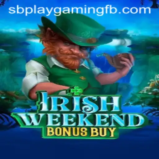Discover the Exciting World of IrishWeekendBonusBuy by SB PLAY Gaming