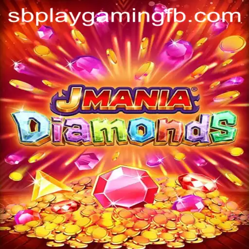 Explore the Thrilling World of JManiaDiamonds with SB PLAY Gaming