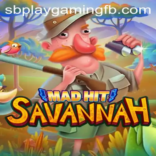 The Fascinating World of MadHitSavannah: A New Era in SB PLAY Gaming