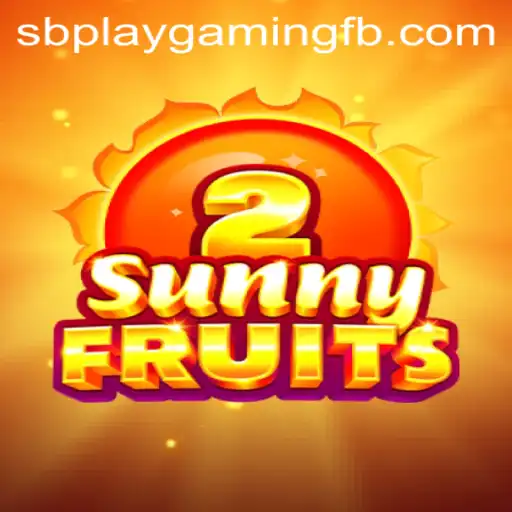 Discover the Exciting World of SunnyFruits2 by SB PLAY Gaming