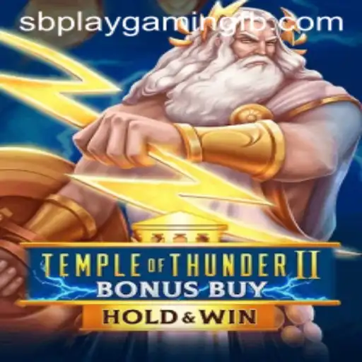 Explore the Legendary Adventure: TempleofThunderIIBonusBuy by SB PLAY Gaming