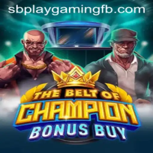 TheBeltOfChampionBonusBuy: A New Era in Interactive Gaming by SB PLAY Gaming