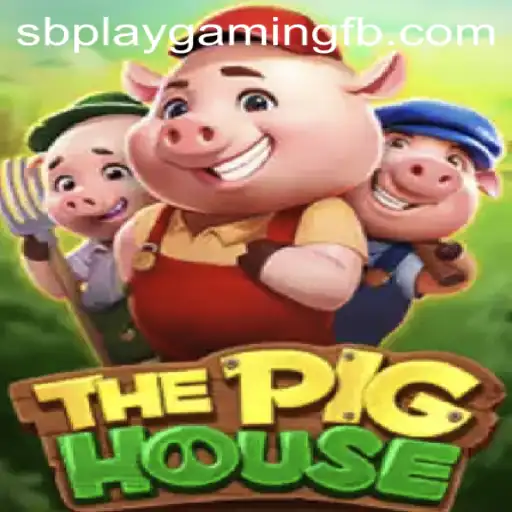 Discovering the Allure of ThePigHouse: A Comprehensive Guide to SB PLAY Gaming's Latest Phenomenon
