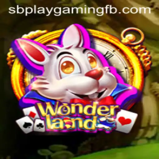 Discover Wonderland: The Latest Gaming Experience by SB PLAY Gaming